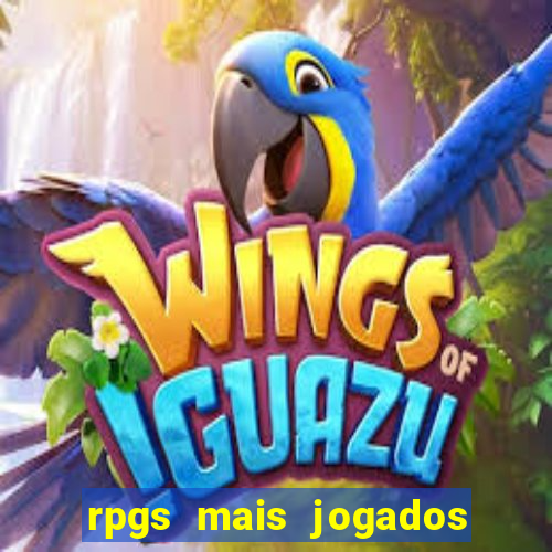 rpgs mais jogados do mundo